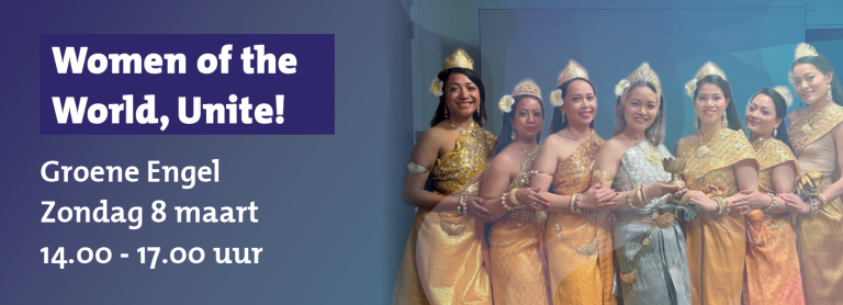 Women if the World, Unite bij de Groene Engel in Oss op zondag 8 maart op 14.00 uur